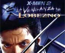 X-Men 2: La Venganza de Lobezno
